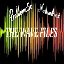 Album cover of The Wave Files