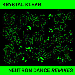 Album cover of Neutron Dance (Remixes)