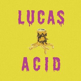 Album cover of Lucas Acid