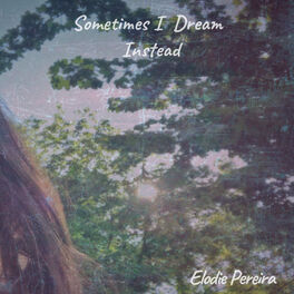 Album picture of Sometimes I Dream Instead