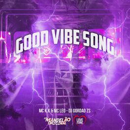Album cover of Good Vibe Song