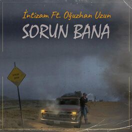 Album cover of Sorun Bana (feat. Oğuzhan Uzun)
