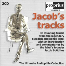 Album cover of Jacob´s Tracks - the Ultimate Audiophile Collection by Proprius