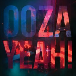 Album cover of Ooza Yeah