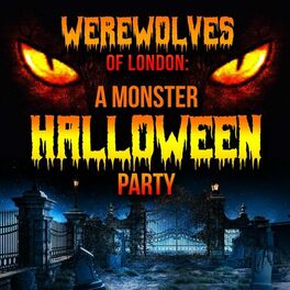 Album cover of Werewolves of London: A Monster Halloween Party