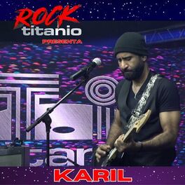 Album cover of Rock Titanio Presenta a KARIL