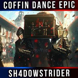 Album cover of Coffin Dance (Astronomia) [Epic Version]