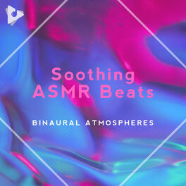 Album cover of Soothing ASMR Beats