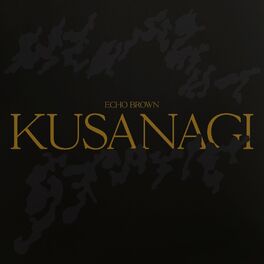 Album cover of Kusanagi