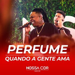 Album cover of Perfume / Quando a Gente Ama