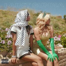 Album cover of I Ain't Gunna (feat. Ayzha Nyree)