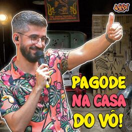Album cover of Pagode na Casa do Vô!