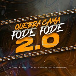 Album cover of Quebra Cama Fode Fode 2.0