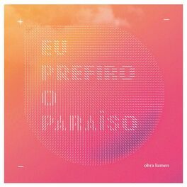 Album cover of Eu Prefiro o Paraíso