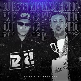 Album cover of DJ R7 & MC MAGRINHO