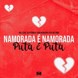 Album cover of Namorada É Namorada, Puta É Puta