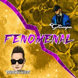 Album cover of Fenomenal (feat. Dj Luciano Troncoso)