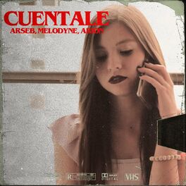 Album cover of Cuéntale (feat. Melodyne & Arion)