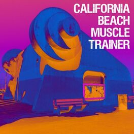 Album cover of California Beach Muscle Trainer
