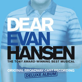 Album picture of Dear Evan Hansen (Broadway Cast Recording) (Deluxe)