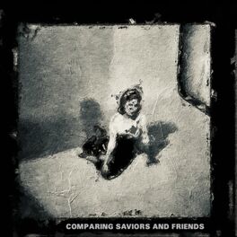 Album cover of Comparing Saviors and Friends