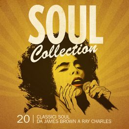 Album cover of Soul Collection (20 classici soul)