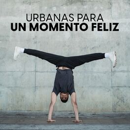 Album cover of Urbanas para un momento feliz