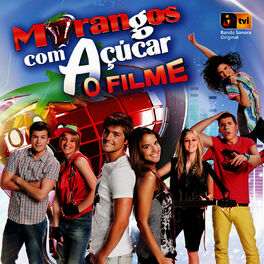 Album cover of Morangos com Açúcar - O Filme
