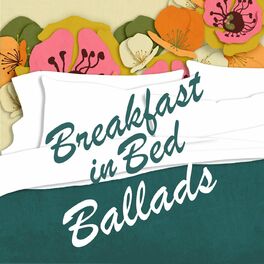 Album cover of Breakfast In Bed Ballads