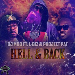 Album cover of HELL & BACK (feat. L-BIZ & PROJECT PAT) [Radio Edit]