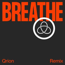 Album cover of Breathe (Qrion Remix)