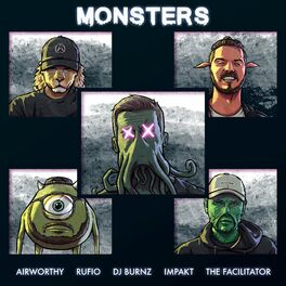 Album cover of MONSTERS (feat. Dj Burnz, Rufio, IMPAKT & The Facilitator)