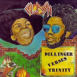 Album cover of Dillinger Vs Trinity - Clash