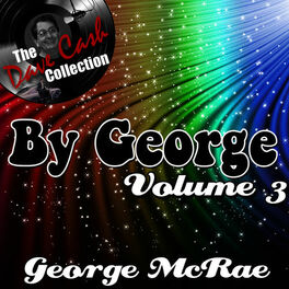 Album cover of By George Volume 3 - [The Dave Cash Collection]