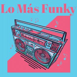 Album cover of Lo Más Funky