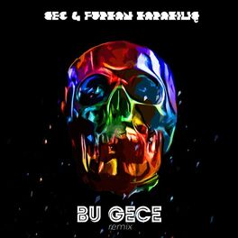 Album cover of Bu Gece (Furkan Karakılıç Remix)