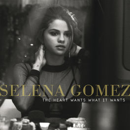 Album picture of The Heart Wants What It Wants