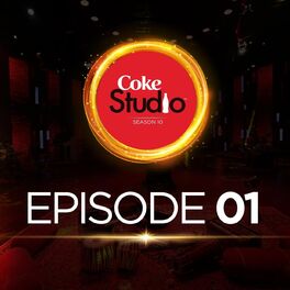 Album cover of Coke Studio Season 10: Episode 1