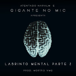 Album cover of Labirinto Mental, Pt. 2