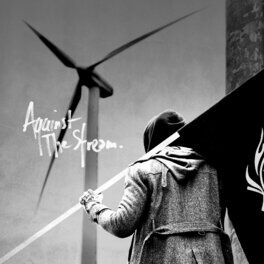 Album cover of Against The Stream