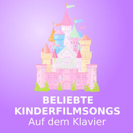 Album cover of Beliebte Kinderfilmsongs (Auf dem Klavier)