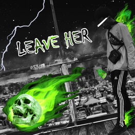 Album cover of Leave Her