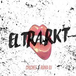 Album cover of El Tra Rkt