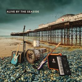 Album cover of Alive By The Seaside