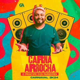 Album cover of Carna Arrocha - o Príncipe dos Paredões (Carnaval 2k22)