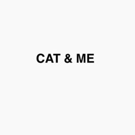 Album cover of CAT & ME