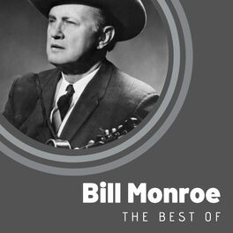 Album cover of The Best of Bill Monroe