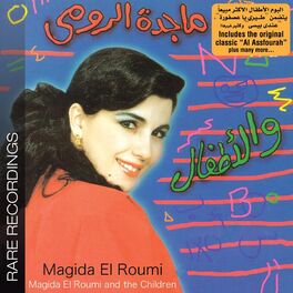 Album cover of Magida Al Roumi & The Children - Rare Recordings