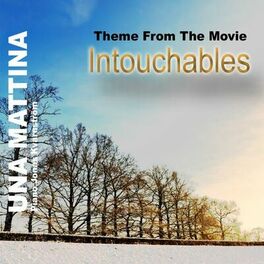 Album cover of Intouchables (Una Mattina)