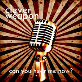 Album cover of Can You Hear Me Now?